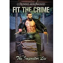Fit The Crime The Impostor Lie