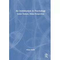 An Introduction to Psychology： Global Outlook， Indian Perspectives