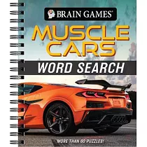 Brain Games ─ Muscle Cars Word Search： More Than 80 Puzzles!