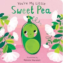 You’re My Little Sweet Pea