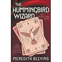 The Hummingbird Wizard