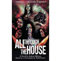 All Through the House： The Novelization
