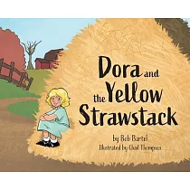 Dora and the Yellow Strawstack