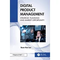 Digital Product Management： Strategic Planning and Market Opportunity