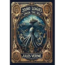 20，000 Leagues Under the Sea (Collector’s Edition) (Laminated Hardback with Jacket)