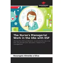 The Nurse’s Managerial Work in the Ubs with ESF