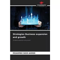 Strategies Business expansion and growth