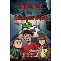 Sabotage at Casa Grande Springs