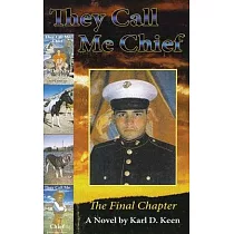 They Call Me Chief： The Final Chapter