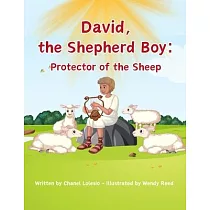 David， the Shepherd Boy： Protector of the Sheep