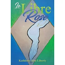 La Libre Rose
