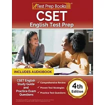 CSET English Test Prep： CSET Study Guide and Practice Exam Questions [4th Edition]