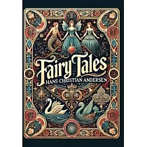 Fairy Tales by Hans Christian Andersen (Collector’s Edition) (Laminated Hardback with Jacket)