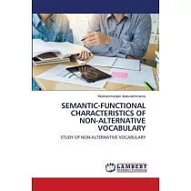 Semantic─Functional Characteristics of Non─Alternative Vocabulary