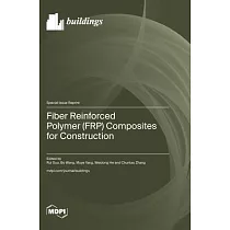 Fiber Reinforced Polymer (FRP) Composites for Construction