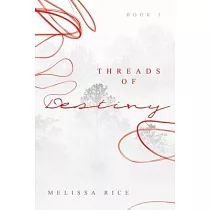 THREADS OF Destiny