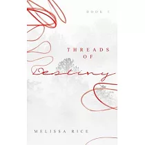 THREADS OF Destiny