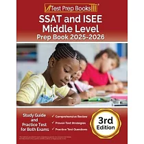 SSAT and ISEE Middle Level Prep Book 2025─2026： Study Guide and Practice Test for Both Exams [3rd Edition]