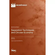 Separation Techniques and Circular Economy