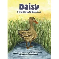 Daisy： A true story of a Brave Duck