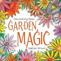 Garden Magic： Discovering Bees