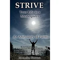 Strive： Your Life is a Masterpiece