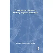 Contemporary Issues in Primary Physical Education