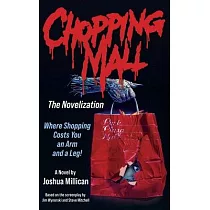 Chopping Mall： The Novelization