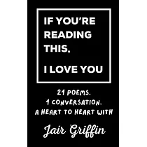 If You’re Reading This， I Love You
