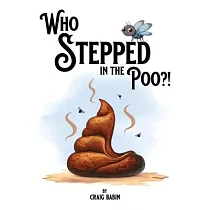 Who Stepped in the Poo?!