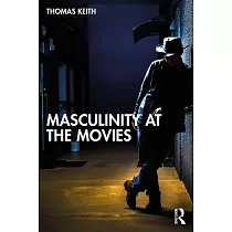 Masculinity at the Movies