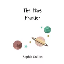 The Mars Frontier