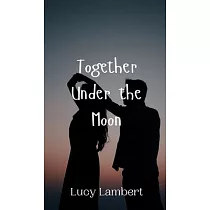 Together Under the Moon