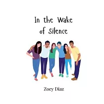 In the Wake of Silence