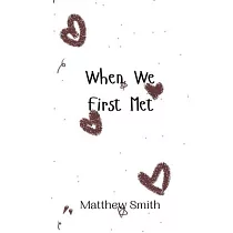 When We First Met