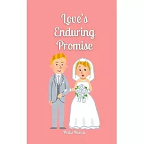 Love’s Enduring Promise