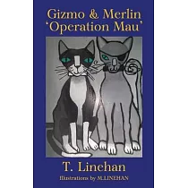 Gizmo & Merlin ’Operation Mau’