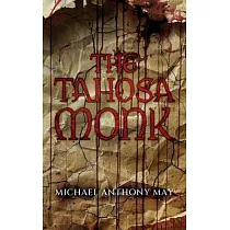 The Tahosa Monk