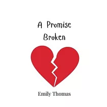 A Promise Broken