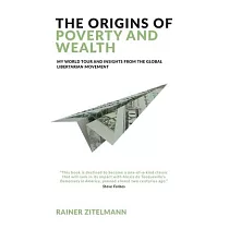 The Origins of Poverty and Wealth
