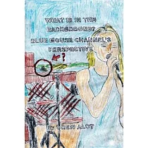 What Is In The Background? Blue Mouse Channel’s Perspective (A Comic Book By Drew Alot)