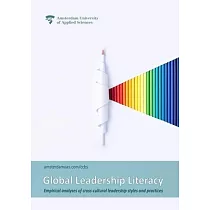 Global Leadership Literacy： Empirical analyses of cross─cultural leadership styles and practices
