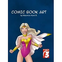 Comic Book Art by Mauricio Hunt.