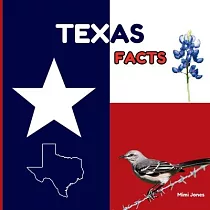 Texas Facts： Interesting Facts About Texas