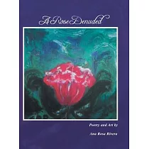 A Rose Denuded