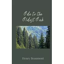 Ode to the Oldest Oak