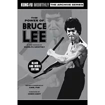 The Power of Bruce Lee (Kung─Fu Monthly Archive Series) 2025 Re─issue Mono Edition