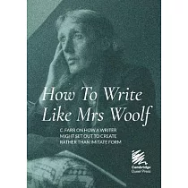 How To Write Like Mrs Woolf