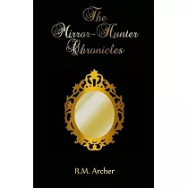 The Mirror─Hunter Chronicles