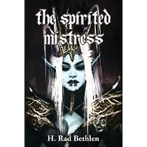 The Spirited Mistress and Other Stories